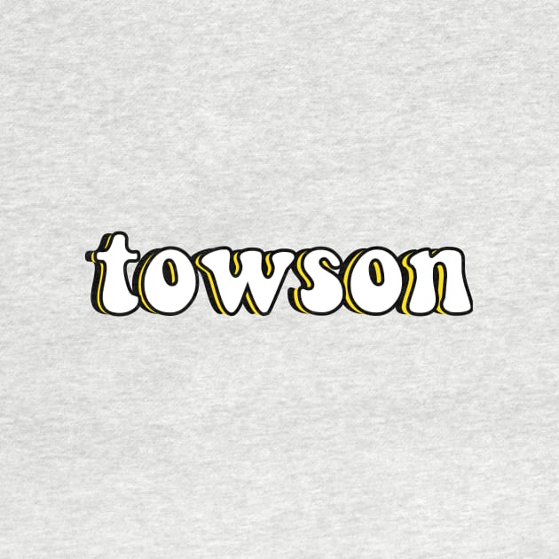 Towson university groovy lettering by Rpadnis